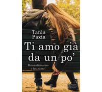 Ti amo già da un po'