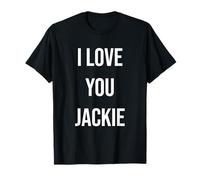 Ti Amo Jackie Maglietta
