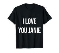 Ti Amo Janie Maglietta