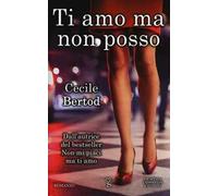 Ti amo ma non posso
