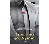 Van Dyken Rachel – Ti amo ma non ti credo