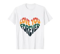 Ti Amo per Sempre, Non dimenticarlo mai Maglietta