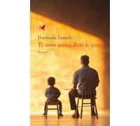 Ti amo senza dirti ti amo
