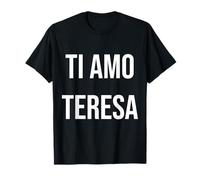 Ti amo Teresa Maglietta
