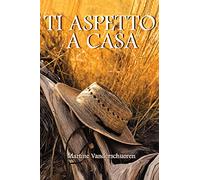 Ti aspetto a casa
