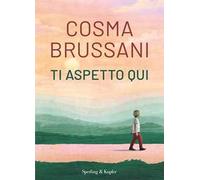 Ti aspetto qui