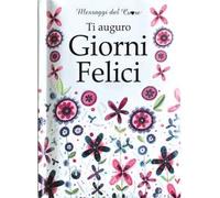 Ti auguro giorni felici