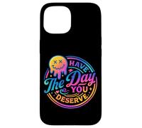 Ti auguro il giorno in cui meriti Rainbow Smile Custodia per iPhone 15