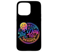 Ti auguro il giorno in cui meriti Rainbow Smile Custodia per iPhone 15 Pro Max