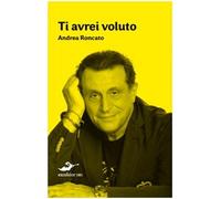 Ti avrei voluto