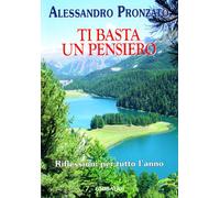 Ti basta un prensiero. Riflessioni per tutto l'anno