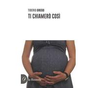 Ti chiamerò così
