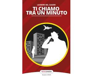 Ti chiamo tra un minuto