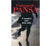 Ti condurrò fuori dalla notte