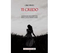 Ti credo. Un'indagine degli ispettori Irene Gatti e Stefano Sossio