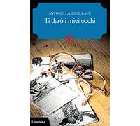 Ti darò i miei occhi