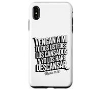 Ti darò riposo - Matteo 11:28 Scrittura spagnola Custodia per iPhone XS Max