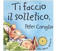 Ti faccio il solletico, Peter Coniglio