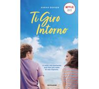 Ti giro intorno - Dessen Sarah