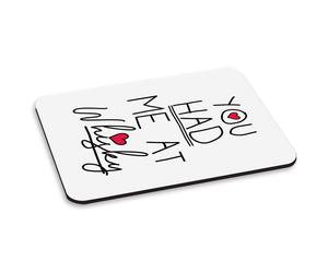 Ti Had Me At Whisky PC Computer Mouse Pad - Divertente Amore Valentines Day