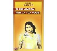 Ti ho amata per la tua voce