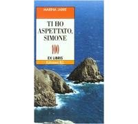 Ti ho aspettato, Simone