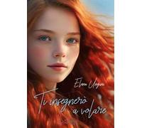 Ti insegnerò a volare