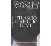 Ti lascio il meglio di me