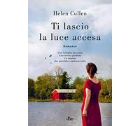 Ti lascio la luce accesa