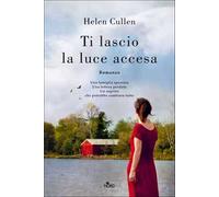Ti lascio la luce accesa