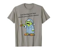 Ti lascio Qui in Mezzo ai Tuoi patetici drammi Frog Tee Maglietta