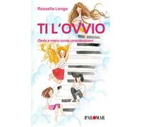 Ti l'ovvio. Ovvie e meno ovvie considerazioni