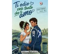Ti odio così tanto che ti amo