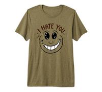 Ti odio, Sorridi Maglietta Premium