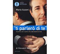 «Ti parlerò di te». Incontro con l'uomo che vede dentro di noi
