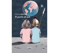 Ti parlo di noi