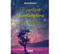 Ti porterò a contemplare le stelle