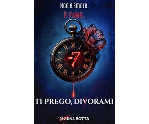 TI PREGO, DIVORAMI: Non è amore. È fame.