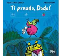 Ti prendo, Dodo! Ediz. CAA