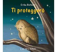 Ti proteggerò