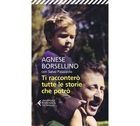 Ti racconterò tutte le storie che potrò