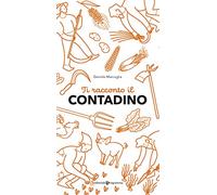 Ti racconto il contadino