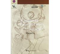 Ti racconto il mio paese. Marocco