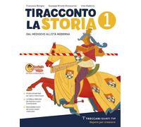 Ti racconto la storia. Per la Scuola media. Con e-book. Con espansione online (Vol. 1)
