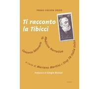 Ti racconto la Tibiccì. Concorso letterario di medicina narrativa