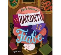 Ti racconto le fiabe