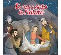 Ti racconto le parabole. Ediz. illustrata