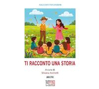 Ti racconto una storia