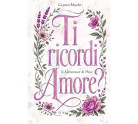 Ti ricordi AMORE ?: L'Alzheimer di Pina