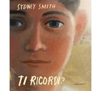 Libri Smith Sydney - Ti Ricordi? Ediz. A Colori